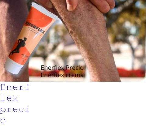 Enerflex Medicamento Precio